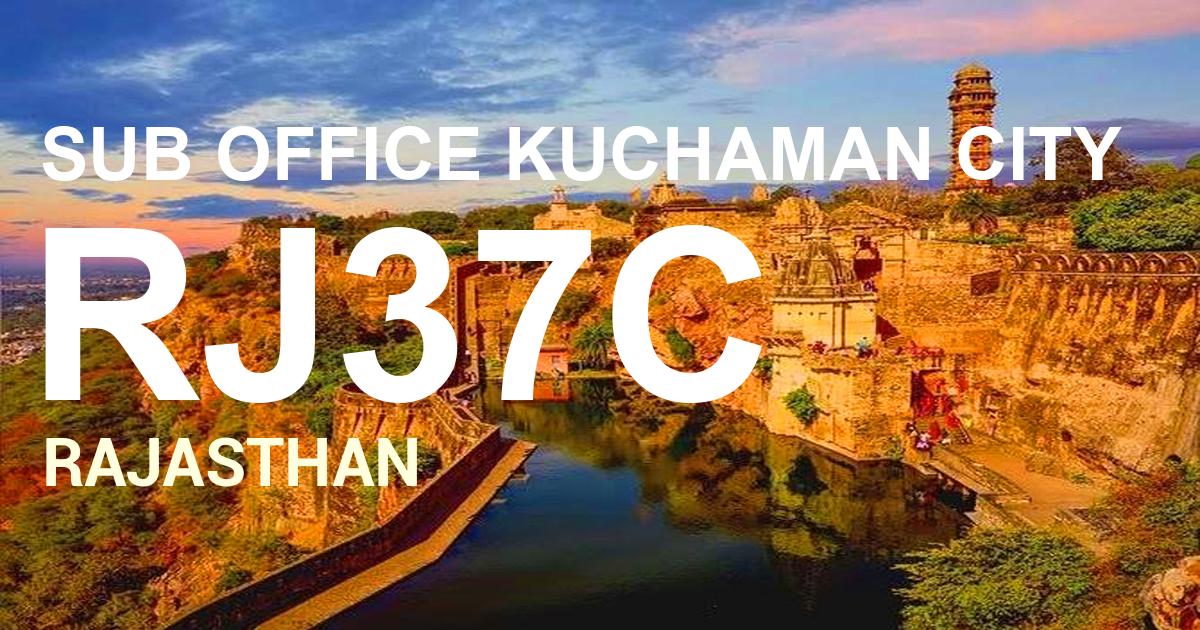 RJ37C || SUB OFFICE KUCHAMAN CITY